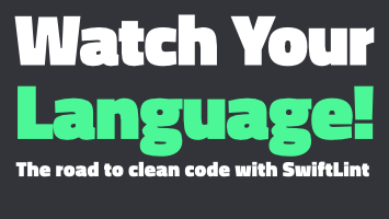 Watch Your Language! - Swift Lint